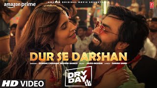 Dur Se Darshan (Video): Jitendra Kumar,Shriya Pilgaonkar,Annu Kapoor|Sakshi M|Javed-Mohsin|Sunidhi