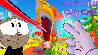 Cuphead Ama 3 Boyutlu Sinir Bozucu