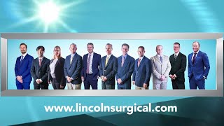 Lincoln Surgical Overview