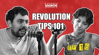 Sorry Atashitne | EP 16 | Revolution Tips 101