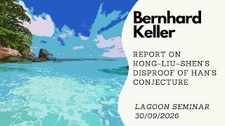 Full Bernhard Keller: Report on Kong–Liu–Shen's disproof of Han's conjecture Update