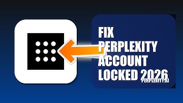 How To Fix Perplexity Account Locked 2026