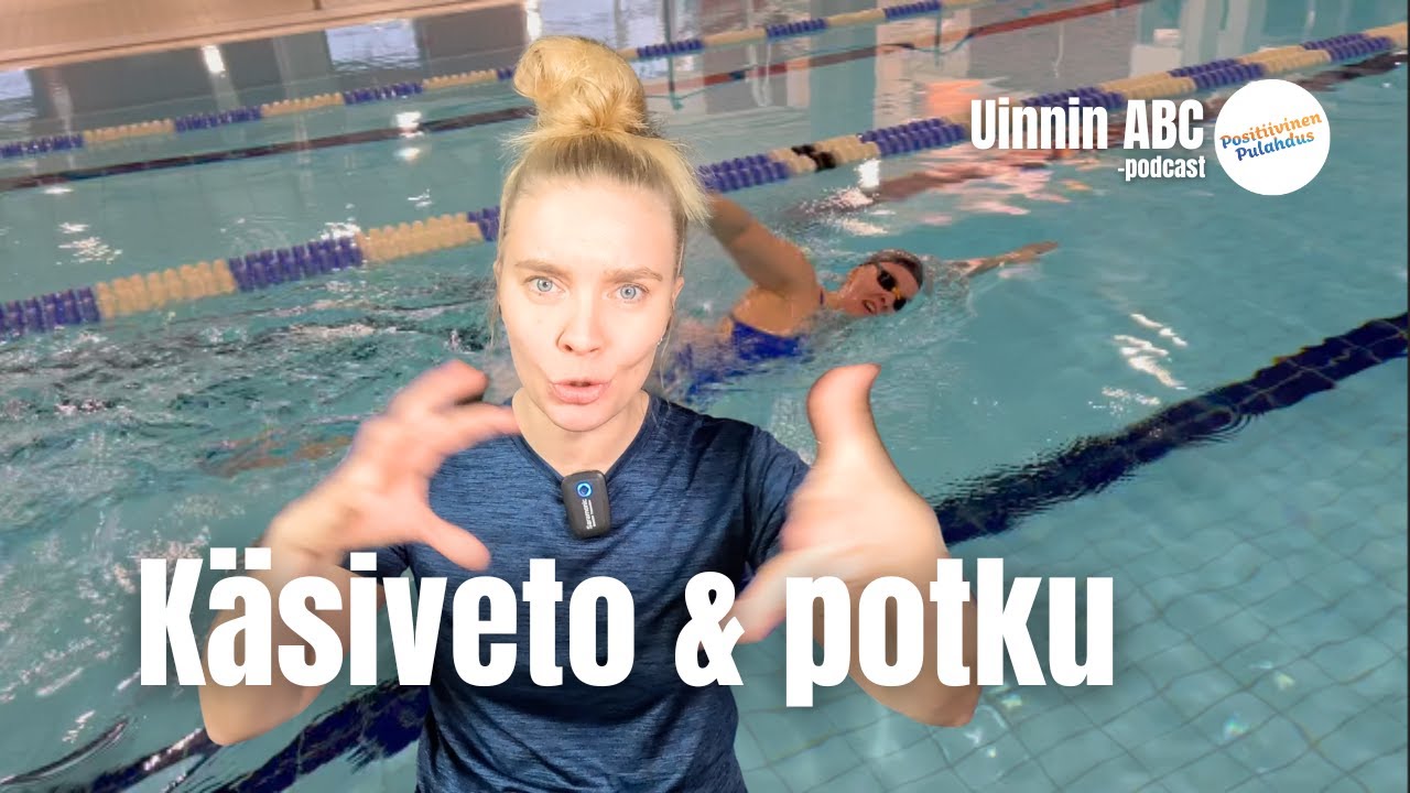 #112: Miten yhdistää vapaauinnin käsiveto ja potku sujuvasti?