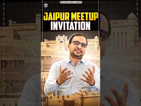 RWA JAIPUR MEET UP INVITATION | Rojgar With Ankit Jaipur Meet-up Details & Invitation by Ankit Sir