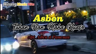 Lirik Lagu Minang | Asben - Tuhan Nan Maha Kuaso #liriklaguminang #laguminangjoget