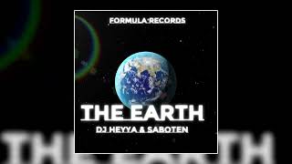 DJ HeyYa x Saboten - The Earth