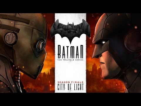 Batman: The Telltale Series : Episode 5 - City of Light Trailer