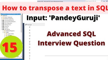 15.How to transpose a text in SQL|Advanced SQL Interview Question with Answers| Pandey Guruji