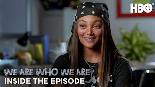 We Are Who We Are Inside The Episode Episode 5 Hbo