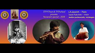 TTVVTrust & TVSP School | Mid Year Music Mela 2020 | Carnatic Music Flute by JA Jayanth