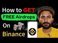 How to Get Airdrops on Binance | Free Binance Crypto Airdrop