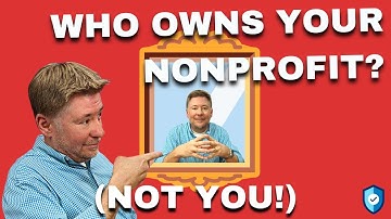 Who REALLY Owns a Nonprofit?