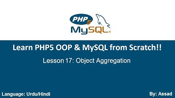 PHP OOP & MySQLi Lesson 17: Object Aggregation  (Urdu/Hindi)