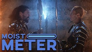 Moist Meter | Aquaman