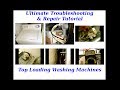 TROUBLESHOOTING Top Loading Washing Machines in MINUTES(STEP BY STEP)