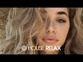 House Relax 2024  (Chill Lounge Deep Mix 249)