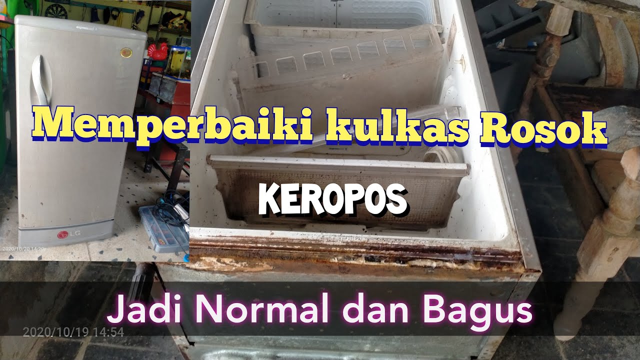 Cara Memperbaiki KULKAS keropos LG satu pintu
