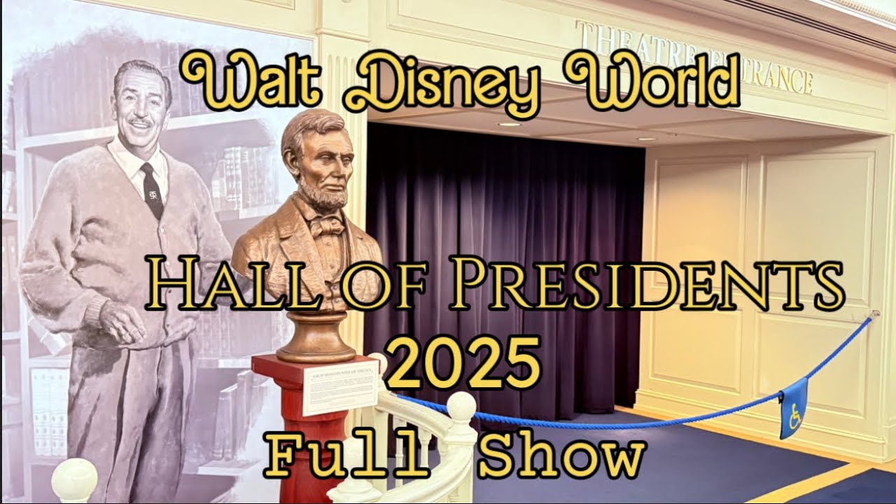 WDW Hall of Presidents 2025 full show