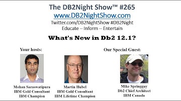 The DB2Night Show #265: What