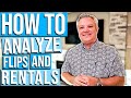 How to analyze real estate  flips and rentals  do you have a deal 