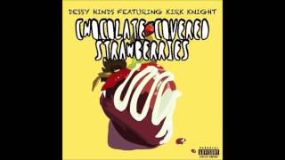 Video thumbnail of "Chocolate Covered Strawberries - Dessy Hinds feat. Kirk Knight"
