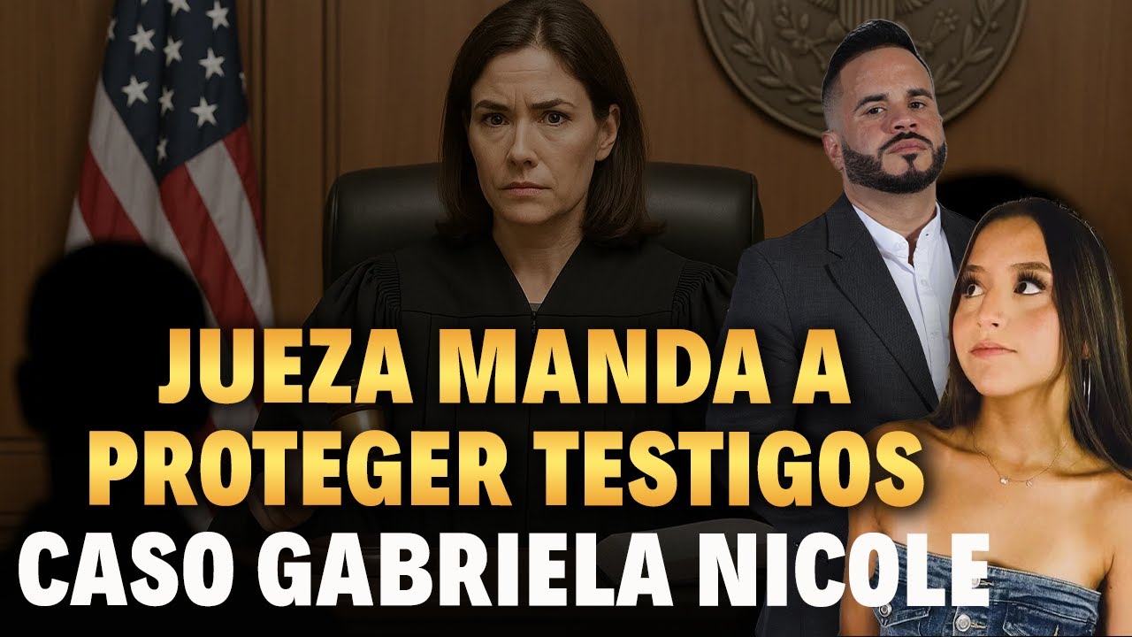JUEZA MANDA A PROTEGER TESTIGOS  - CASO GABRIELA NICOLE
