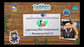 Lightning Web Components Workshop Part-7