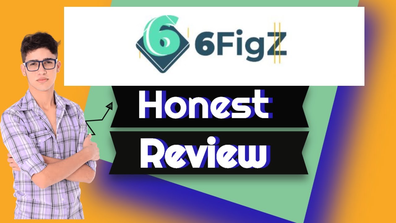 6FigZ Review✨Honest 1/10✨6FigZ Review