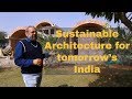 Sustainable Architecture for tomorrow's India- The Future We Want Series