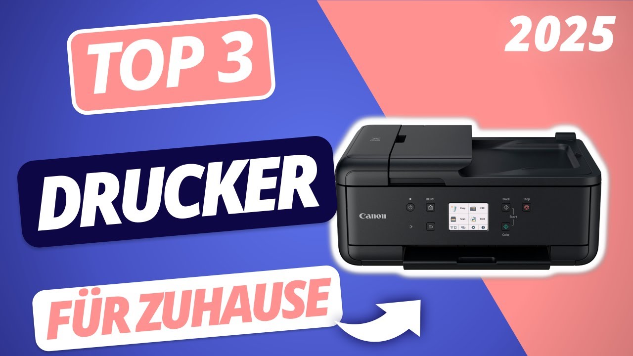 Der beste DRUCKER für Zuhause 2025 | TOP 3 Drucker im Vergleich - YouTube