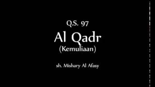 Q  S  97  Al Qadr (Bahasa Indonesia)