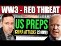 WW3 RED THREAT: US Prepares for China Attacks &amp; Taiwan Invasion