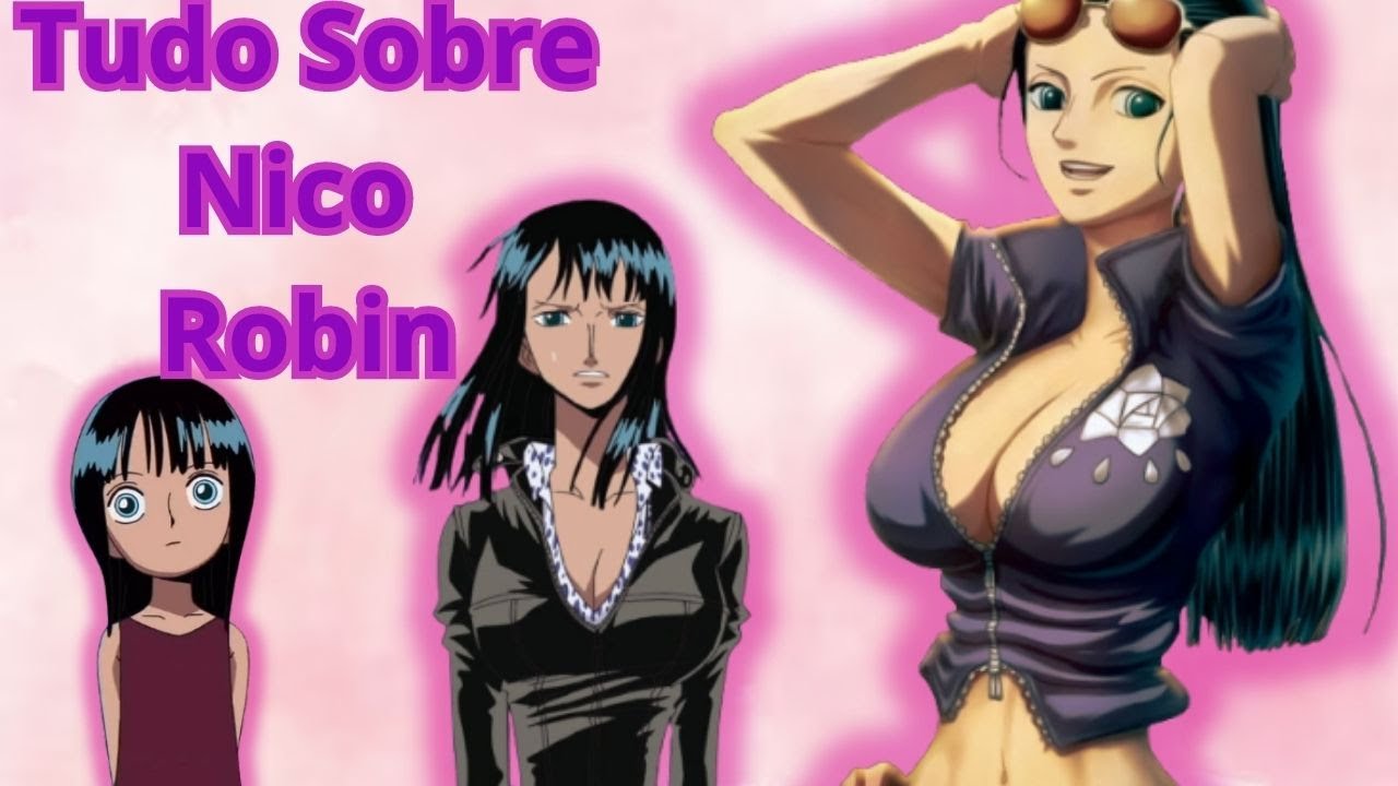 One Piece: A História de Vida de Nico Robin, Explicada