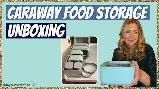 Caraway Food Storage Set Unboxing and First Impressions