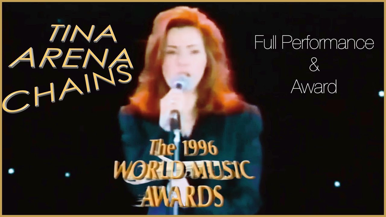 TINA ARENA Chains (World Music Awards 1996) YouTube