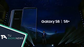 Hoy hace 1 año: Samsung Galaxy S8 / S8+ fueron presentados | Tu AndroNews