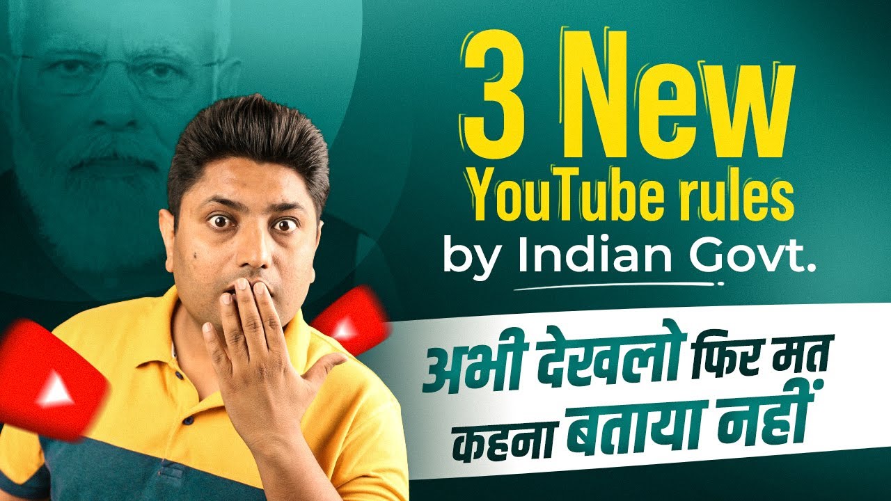 youtube-3-new-rules-by-indian-govt