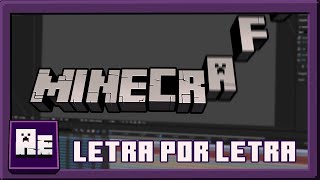 como ANIMAR LOGO DE MINECRAFT LETRA POR LETRA - AfterEfects