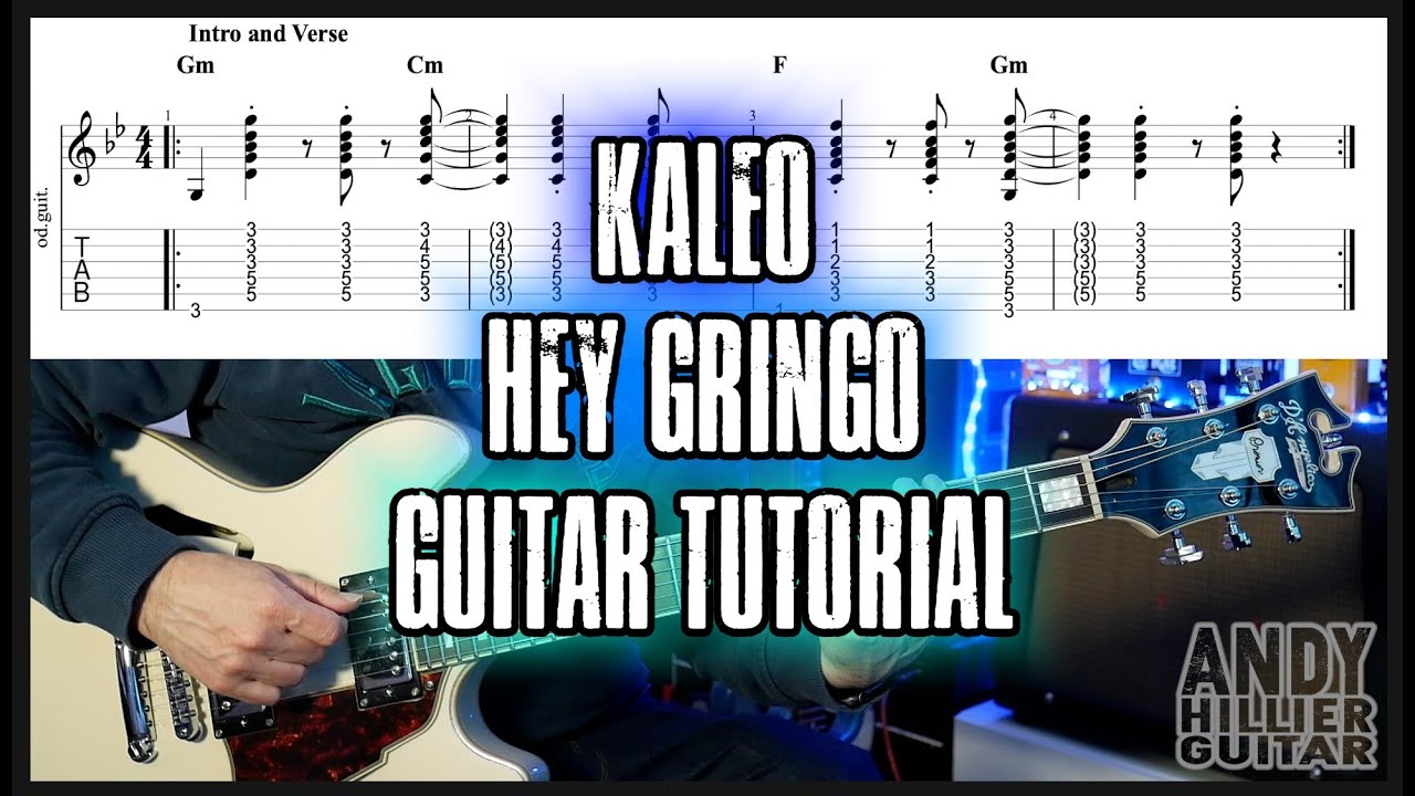 KALEO Hey Gringo Guitar Tutorial Lesson