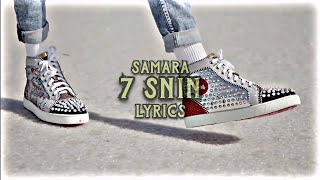 samara  7 snin - lyrics سمارا سبع سنين كلمات