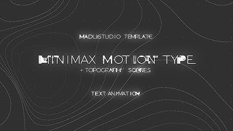 Minimax Motion Type (Best After Effects Projects)