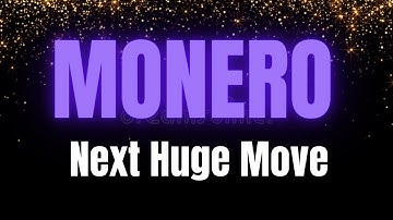 MONERO: NEXT HUGE MOVE - Xmr Crypto Price News, Xmr TEchnical Analysis & Xmr Price Prediction