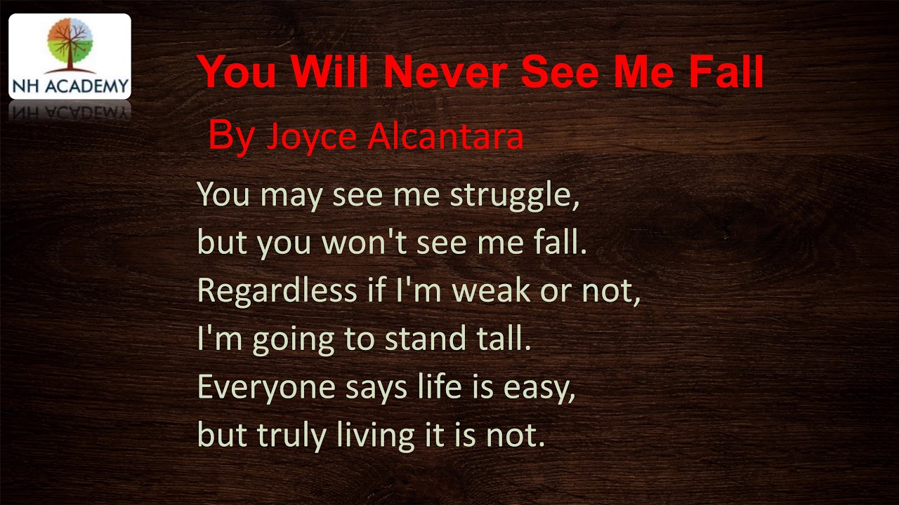 You Will Never See Me Fall By Joyce Alcantara Youtube