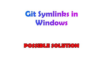 Git Symlinks in Windows