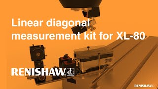 XL-80 laser system solutions: Linear diagonal measurement kit