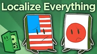 Localize Everything - Finding Hardcore Fans Worldwide - Extra Credits