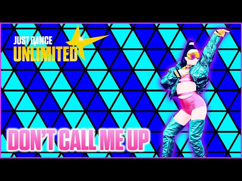 Just Dance Unlimited Fanmade Mashup - Don't Call Me Up