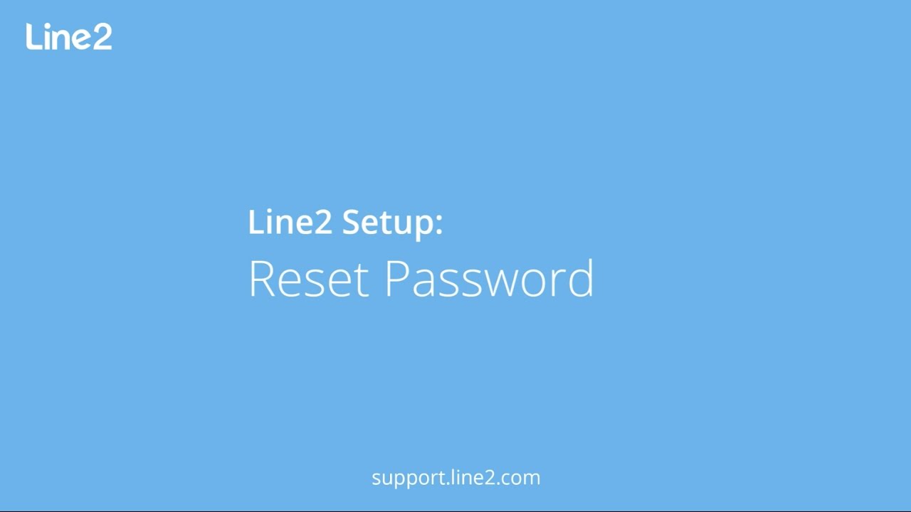 Line2 Setup: Reset Password
