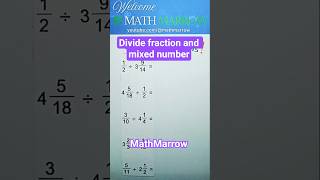 How to divide fraction and a mixed number #MathMarrow #quotient #division