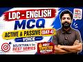 ⚡ LDC ENGLISH 2026 | धमाकेदार MCQ BATCH START 🔥| Active passive DAY-04 || BY KISHAN SIR #ldcenglish